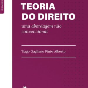 Livro - Teoria do Direito: uma abordagem não convencional